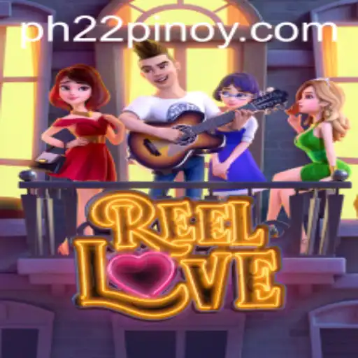 Explore the Exciting World of ReelLove: A Captivating Game Experience